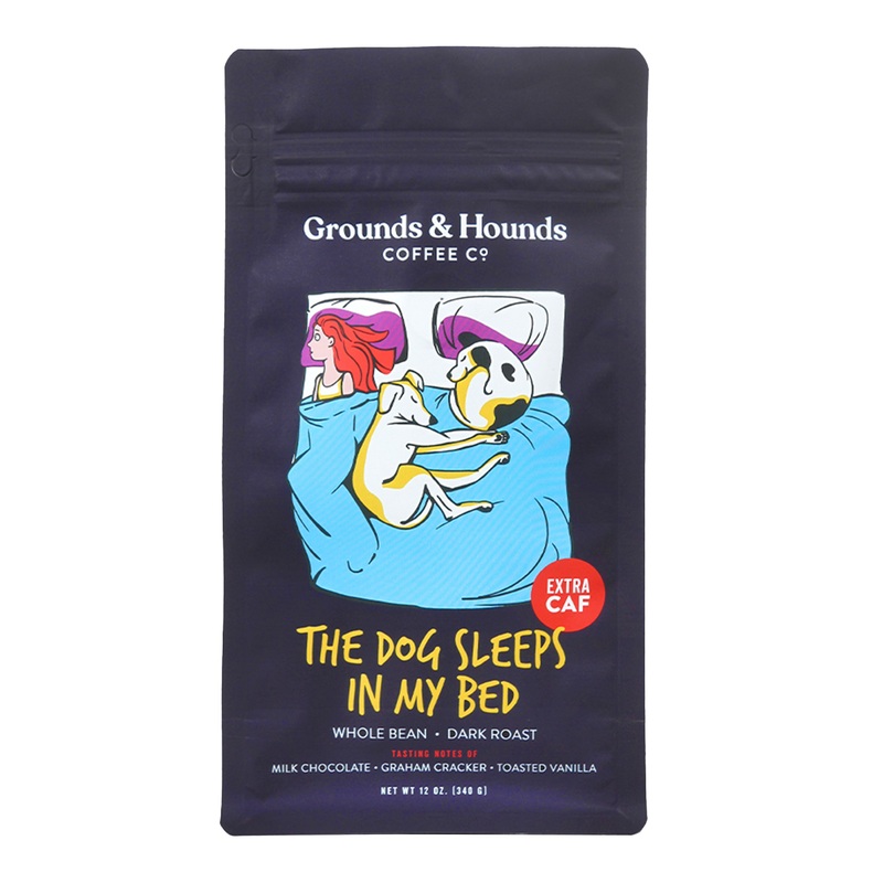Grounds & Hounds The Dog Sleeps In My Bed Whole Bean Coffee