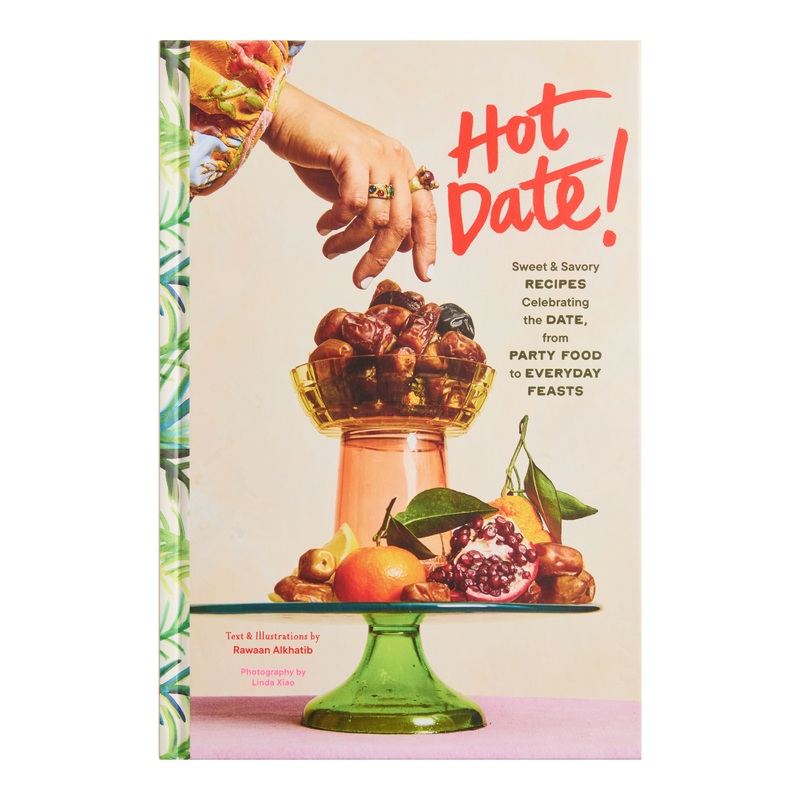 Hot Date Sweet and Savory Recipes Cookbook